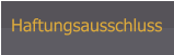 Haftungsausschluss