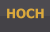 HOCH